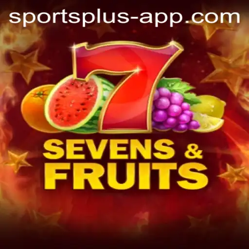 Exploring SevensFruits: A Unique Blend of Fun and Competition