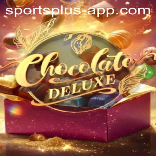 Unveiling ChocolateDeluxe: The Sweetest Game in the Sports Plus Universe