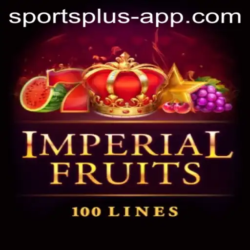Experience the Thrill of ImperialFruits100: A Comprehensive Guide