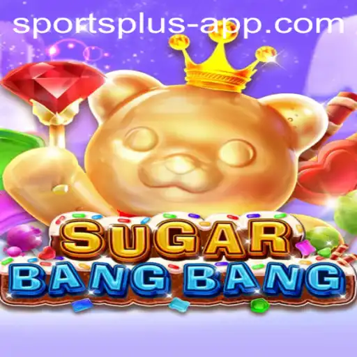 SUGARBANGBANG: Revolutionizing Sports with a Sweet Twist